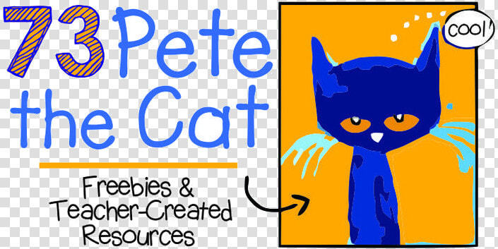 Pete The Cat Cool Freebies And Teaching Resources Transparent   Pete The Cat Freebie  HD Png DownloadTransparent PNG