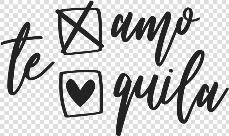 Te Amo Or Tequila  HD Png DownloadTransparent PNG