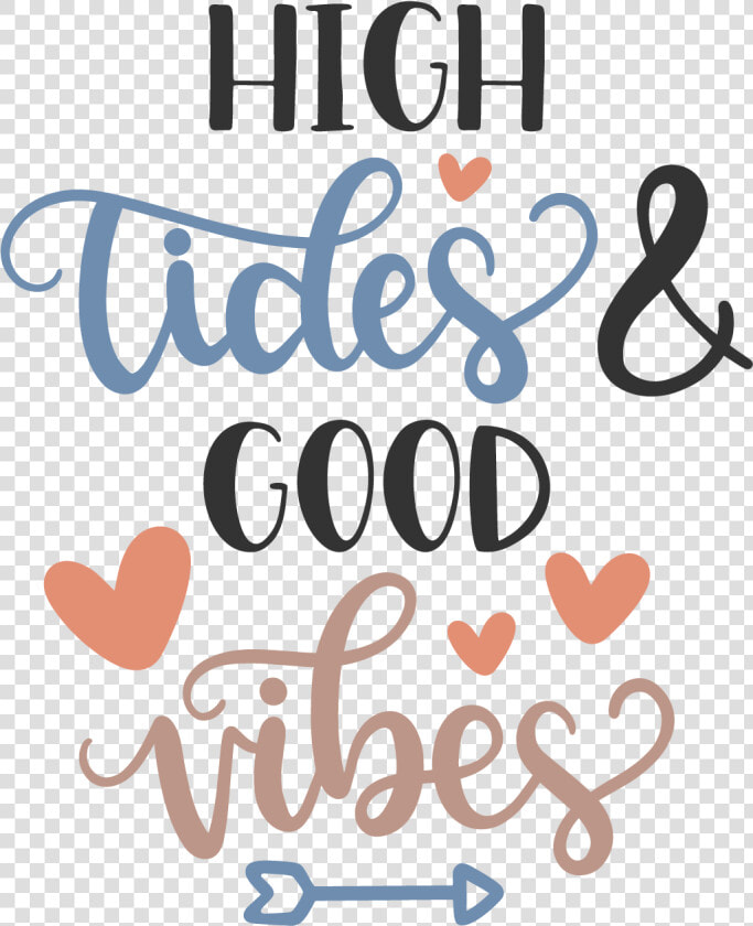 High Tides Good Vibes Clipart   Png Download   Heart  Transparent PngTransparent PNG