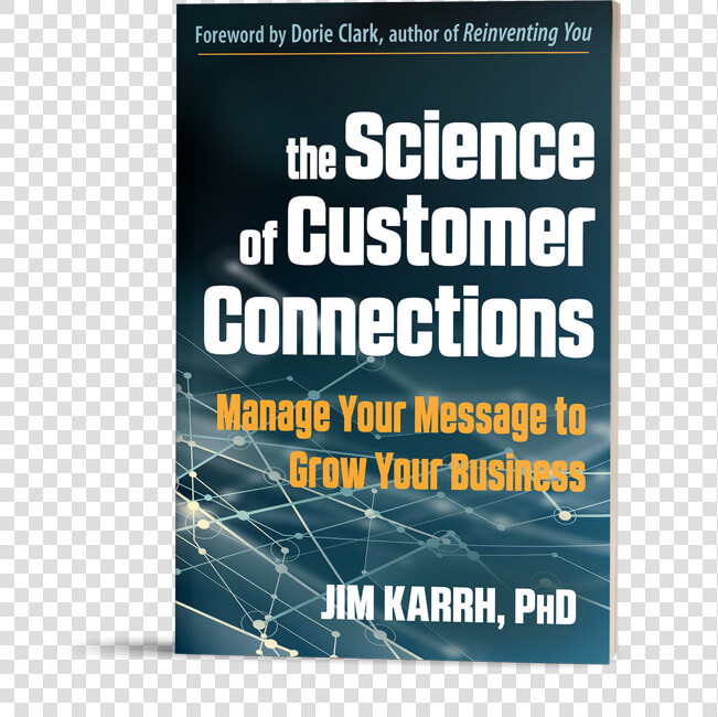 The Science Of Customer Connections By Jim Karrh   Poster  HD Png DownloadTransparent PNG