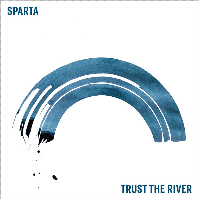 Sparta Trust The River  HD Png DownloadTransparent PNG