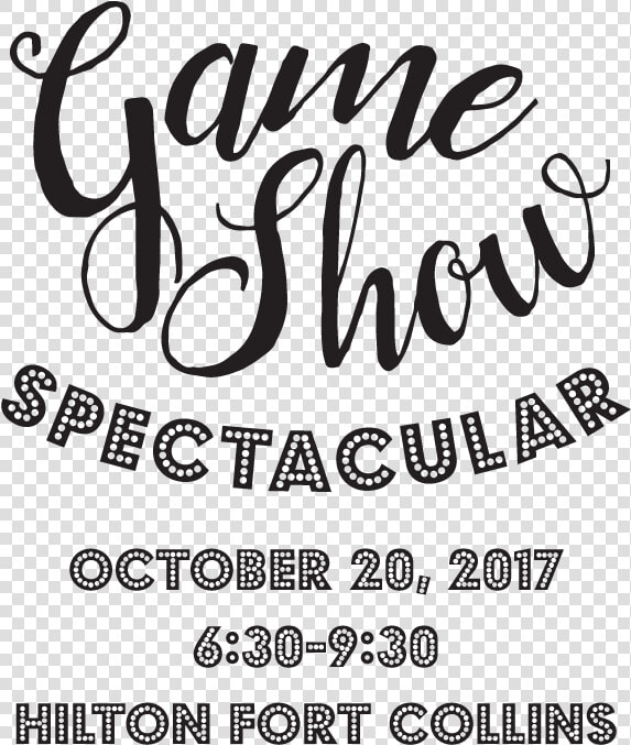 Game Show Spectacular  October 20  2017    Calligraphy  HD Png DownloadTransparent PNG