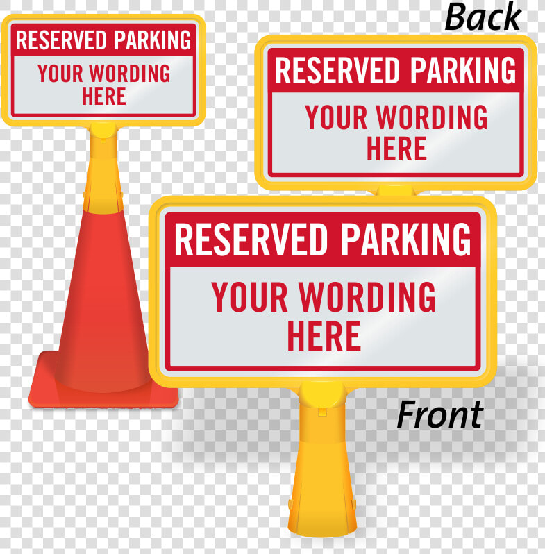 Traffic Cone With Signage   Reserved Parking Space Cone  HD Png DownloadTransparent PNG