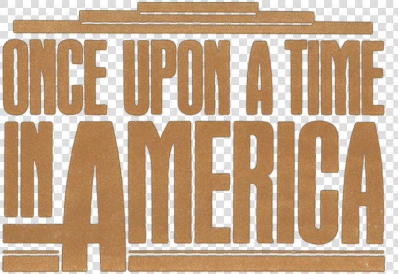 Once Upon A Time In America  HD Png DownloadTransparent PNG