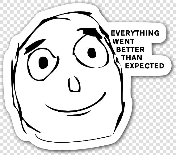 Satisfied Meme Sticker   It  39 s Better Than I Expected  HD Png DownloadTransparent PNG