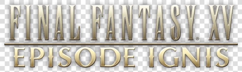 Final Fantasy Xv Episode Ignis Release Date Revealed   Graphic Design  HD Png DownloadTransparent PNG