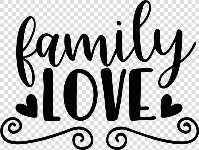 Transparent Family Love Clipart   Calligraphy Family Png  Png DownloadTransparent PNG