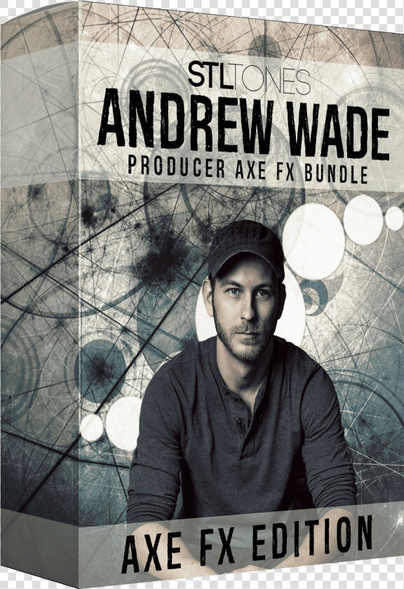 Andrew Wade Producer Axe Fx Bundle Stl Tones Class   Album Cover  HD Png DownloadTransparent PNG