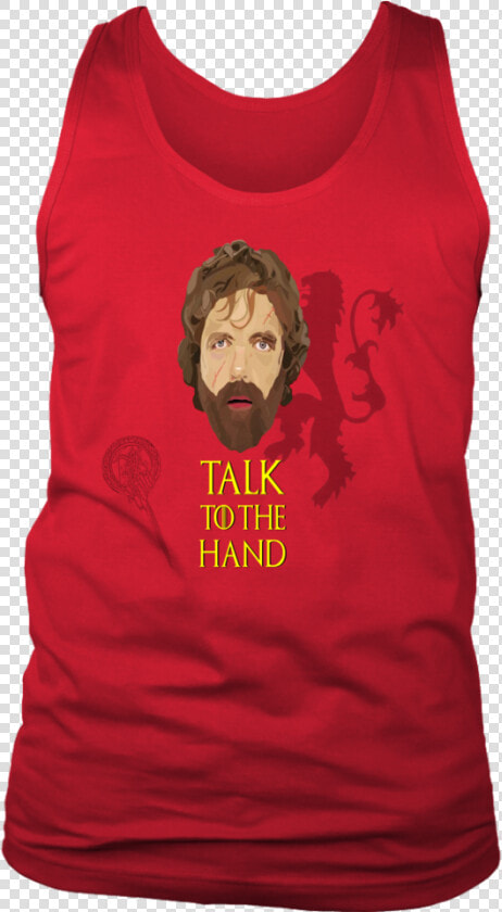 Talk To The Hand Shirt Hand Of The King   T shirt  HD Png DownloadTransparent PNG