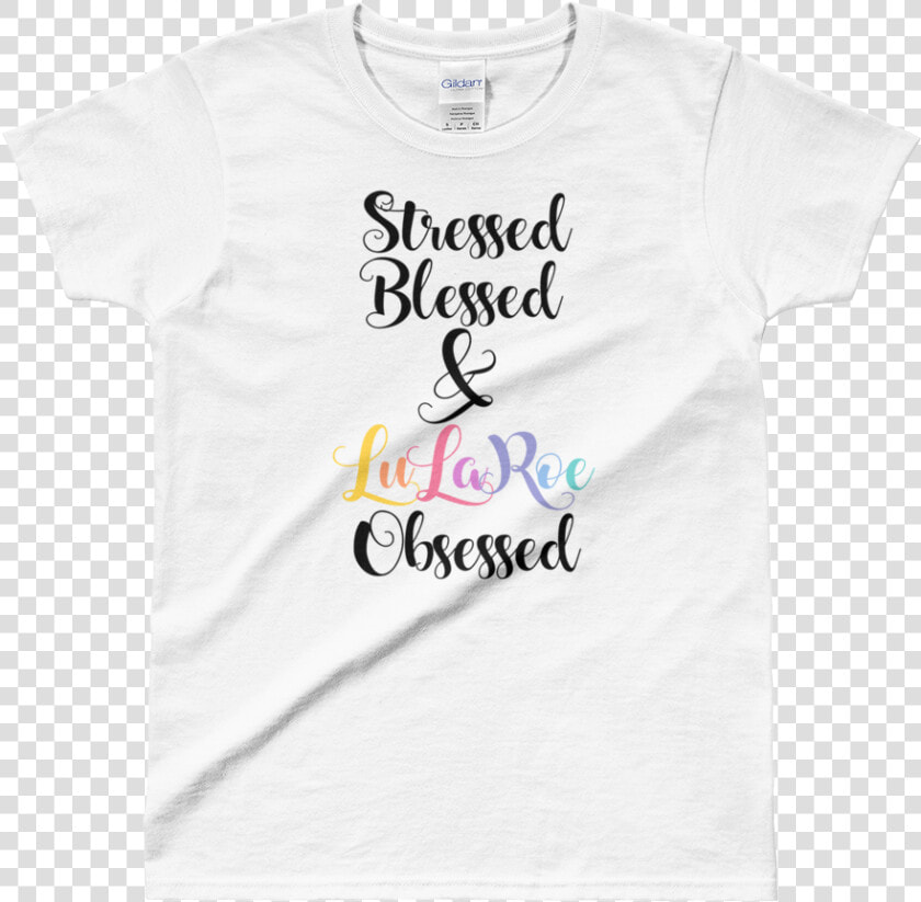 Stressed Blessed  amp  Lularoe Obsessed Black Logo Ladies   Active Shirt  HD Png DownloadTransparent PNG