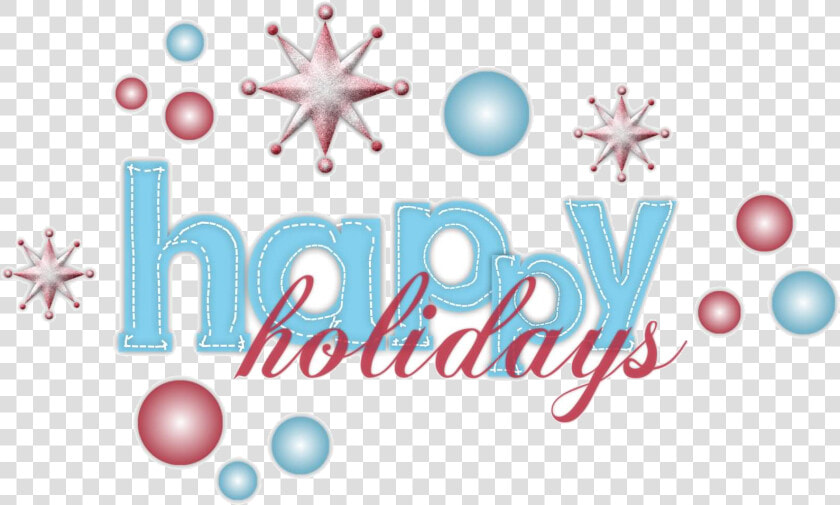 Holiday Most Amazing Happy Holidays Wish Pictures And   Blue Happy Holidays Clipart  HD Png DownloadTransparent PNG