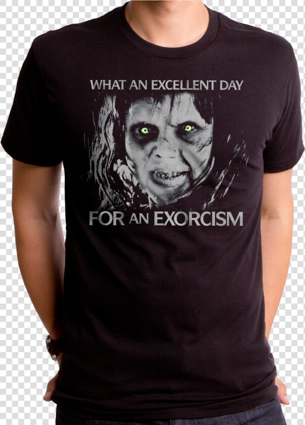 Excellent Day Exorcist T shirt   Exorcist Shirt  HD Png DownloadTransparent PNG