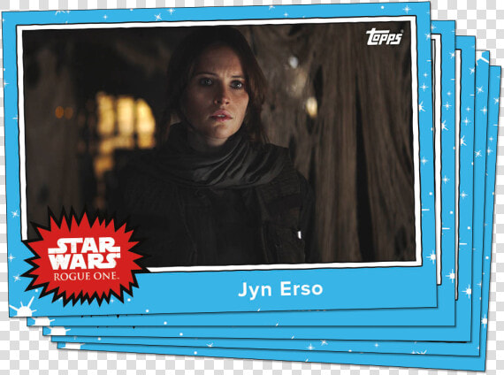 Jyn Erso 074 Topps Star Wars Rogue One   Jyn Erso Saw Gerrera  HD Png DownloadTransparent PNG