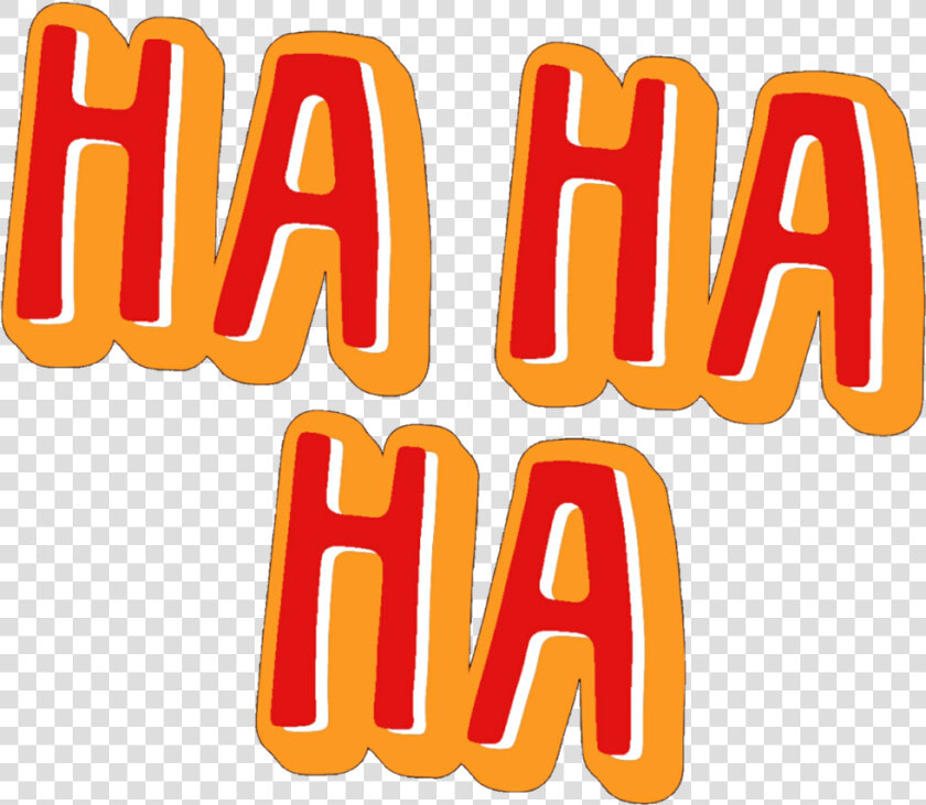  word  lol  funny  hahaha  freetoedit   Ha Ha Ha Clip Art  HD Png DownloadTransparent PNG