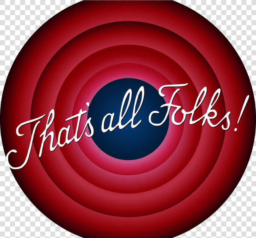   That S All Folks   Png Download   That  39 s All Folks  Transparent PngTransparent PNG