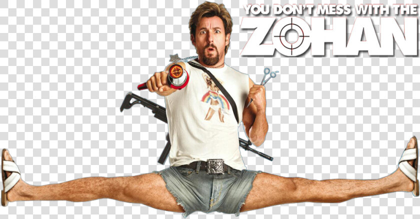  ​img    You Don T Mess With The Zohan Png  Transparent PngTransparent PNG