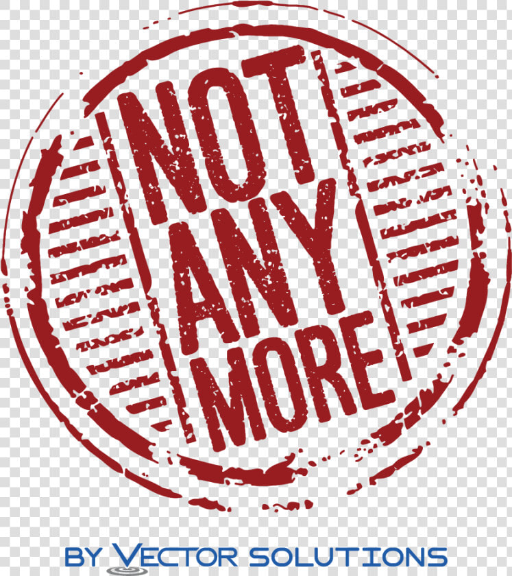 Not Anymore  HD Png DownloadTransparent PNG