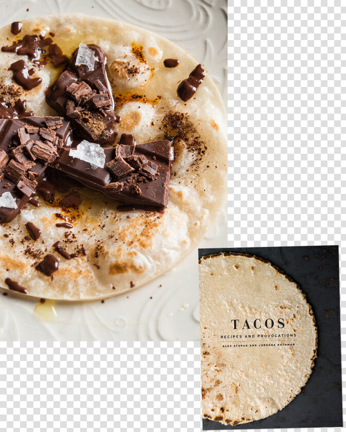 Tacos  Recipes And Provocations  A Cookbook  HD Png DownloadTransparent PNG