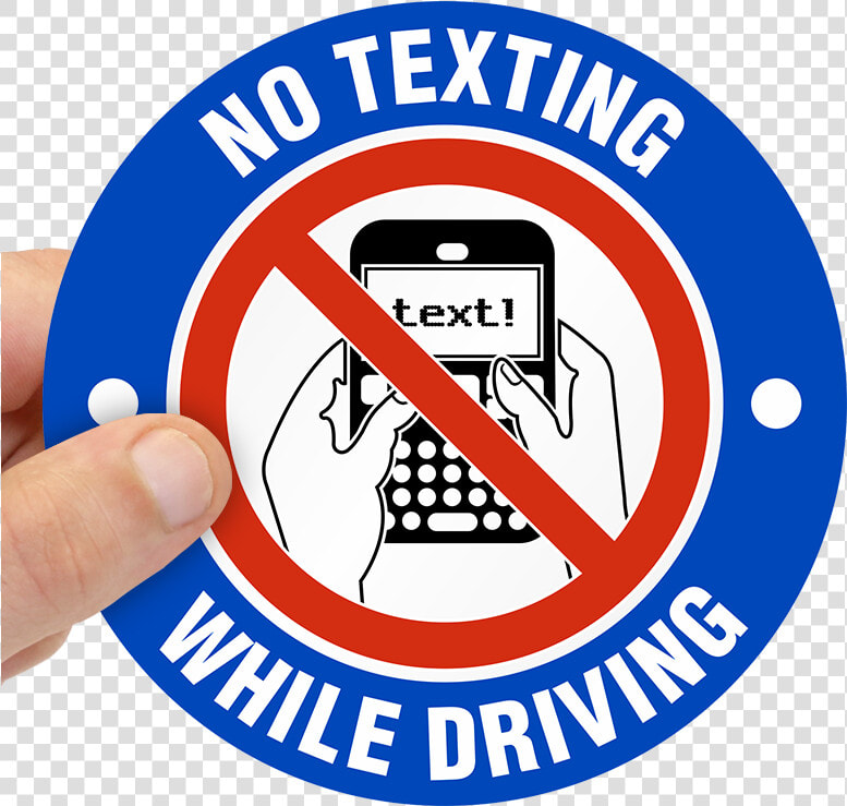 No Texting While Driving It S The Law   Png Download   Texting While Driving  Transparent PngTransparent PNG