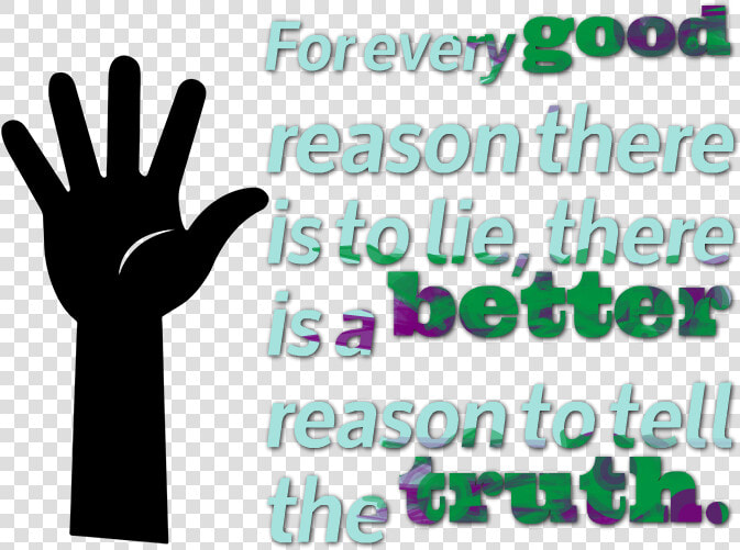 Truth Quotes Png Photo   Graphic Design  Transparent PngTransparent PNG