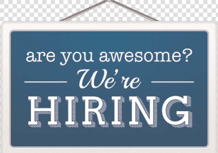 Hiring Awesome  HD Png DownloadTransparent PNG