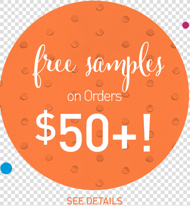 Free Samples Orders  50   Circle  HD Png DownloadTransparent PNG