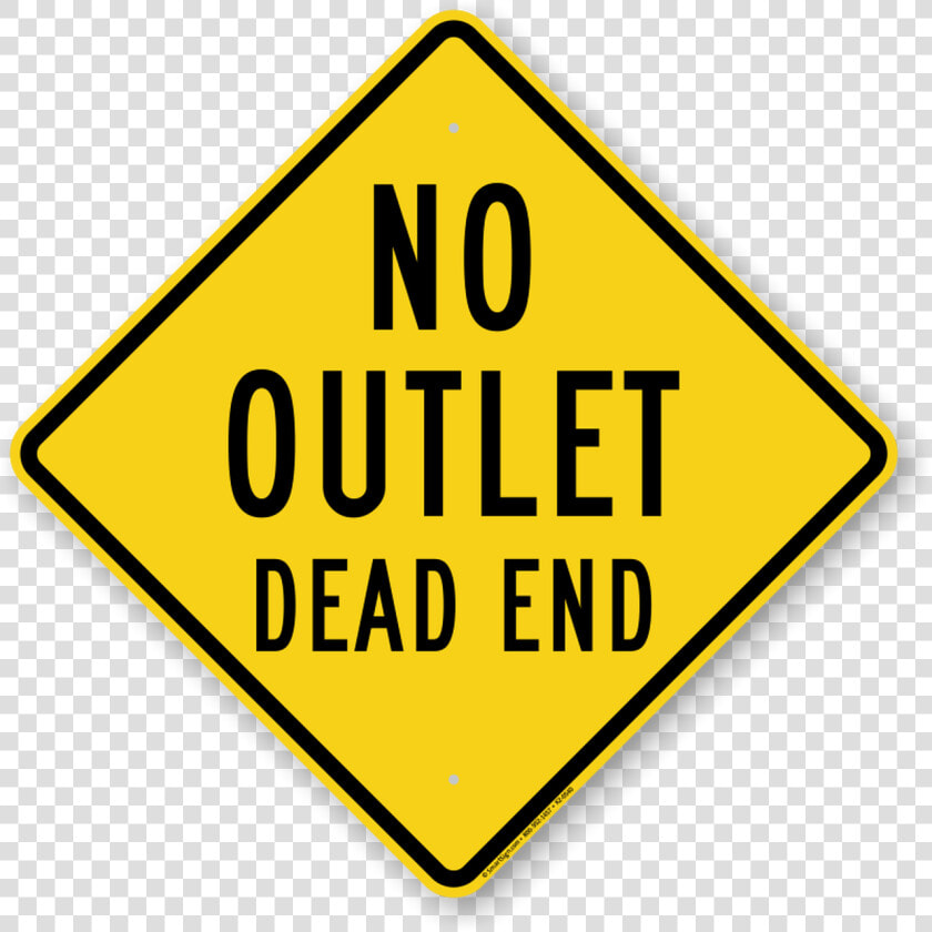 No Outlet Dead End Sign   Slow The Fork Down Slow Food  HD Png DownloadTransparent PNG