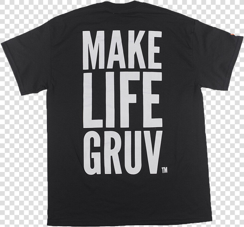 Make Life Gruv   Active Shirt  HD Png DownloadTransparent PNG