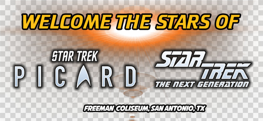 Welcome The Stars Of Star Trek   Star Trek The Next Generation  HD Png DownloadTransparent PNG