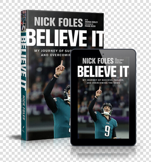 Believe It Nick Foles Book  HD Png DownloadTransparent PNG