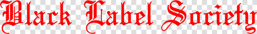 Black Label Society   Black Label Society Logo Font  HD Png DownloadTransparent PNG