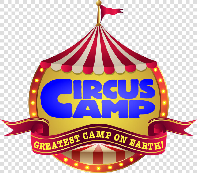 Fun Everywhere At Circus Camp   Circus Camp  HD Png DownloadTransparent PNG