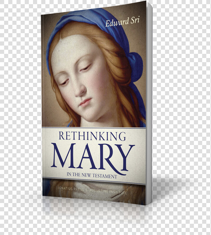 Rethinking Mary In The New Testament  What The Bible  HD Png DownloadTransparent PNG