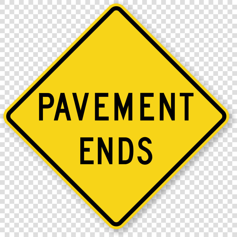 Pavement Ends Road Sign  HD Png DownloadTransparent PNG