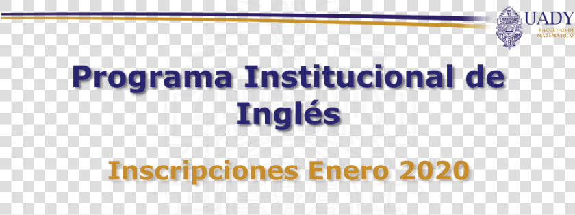 Proginstingles   Universidad Autónoma De Yucatán  HD Png DownloadTransparent PNG