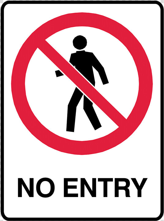 Brady Ultratuff Sign   No Pedestrian Access Sign  HD Png DownloadTransparent PNG