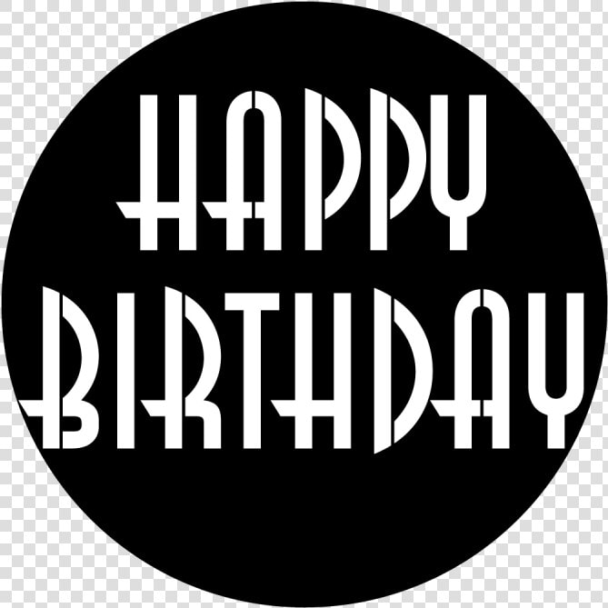 Apollo Design Happy Birthday Metal Gobo   Text Happy Birthday Png  Transparent PngTransparent PNG