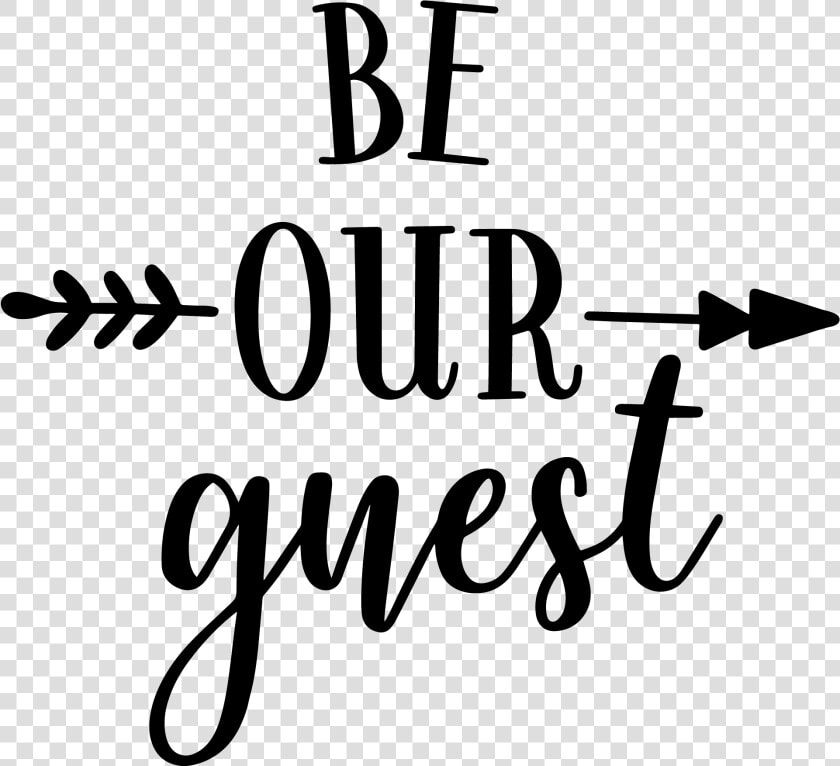 Be Our Guest   Best Mum Ever Stickers  HD Png DownloadTransparent PNG