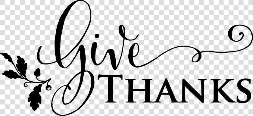 Give Thanks Clipart Black And White  HD Png DownloadTransparent PNG