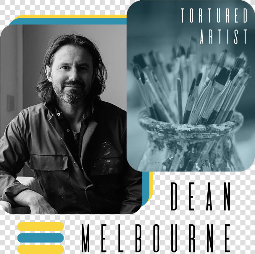 Dean Melbourne Tortured Artist   More Important Creativity Or Knowledge  HD Png DownloadTransparent PNG