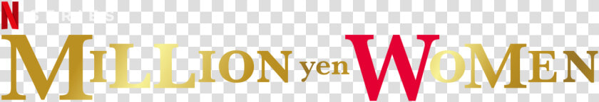 Million Yen Women   Graphics  HD Png DownloadTransparent PNG