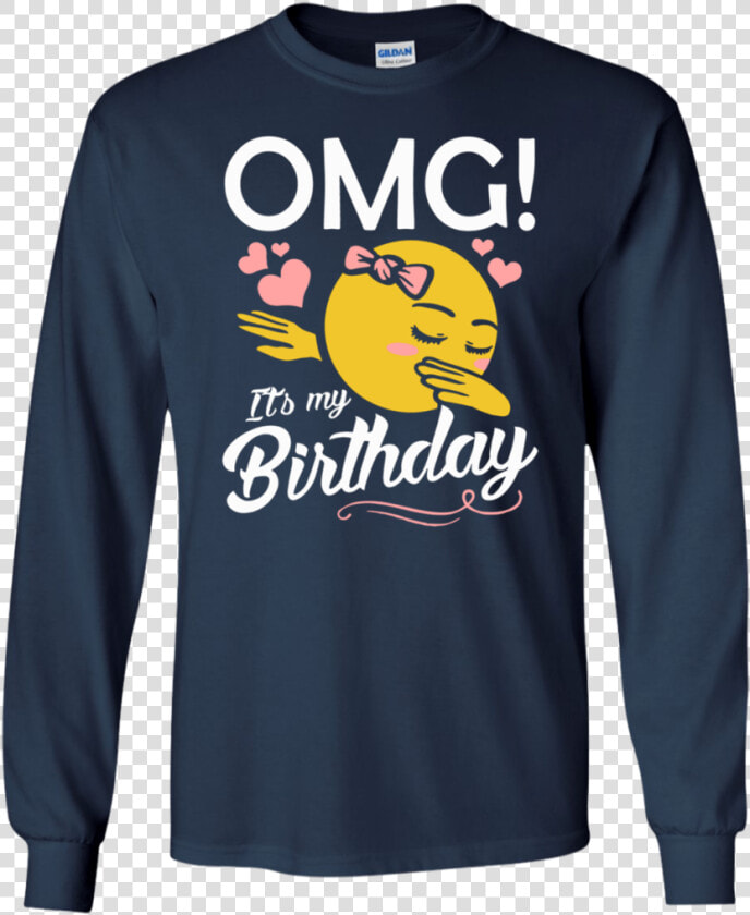 Omg It S My Birthday Emoji Dabbing Ls Shirt hoodie sweatshirt   Funny Halloween T Shirts  HD Png DownloadTransparent PNG