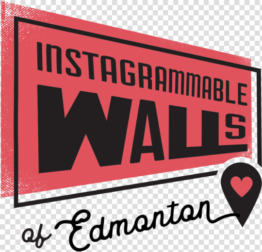 Guide To Instagrammable Walls Of Edmonton   Poster  HD Png DownloadTransparent PNG