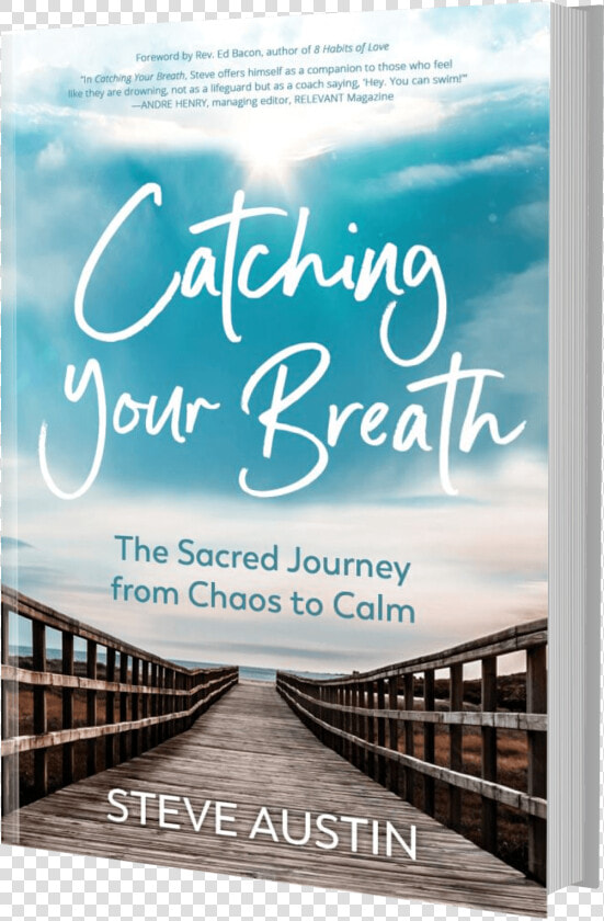 Catching Your Breath Study Guide By Steve Austin   Banner  HD Png DownloadTransparent PNG