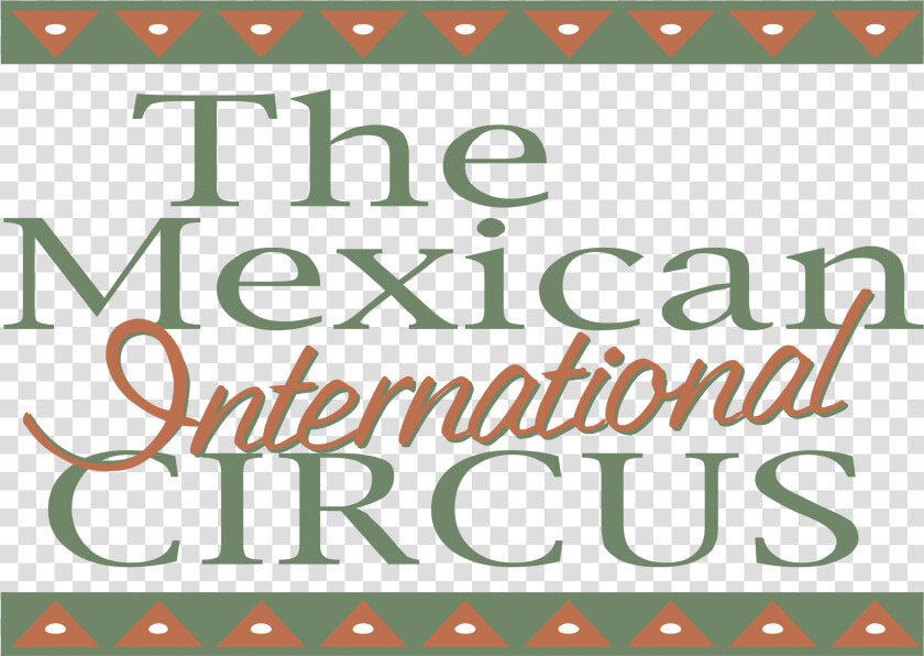 The Mexican International Circus Logo Png Transparent   Axys  Png DownloadTransparent PNG