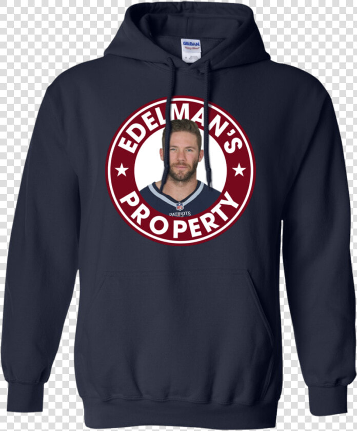 Julian Edelman New England Patriots Edelman S Property   Hoodie  HD Png DownloadTransparent PNG