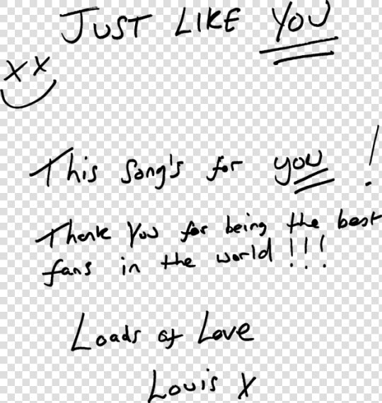 A Message For Fans From Louis   Handwriting  HD Png DownloadTransparent PNG