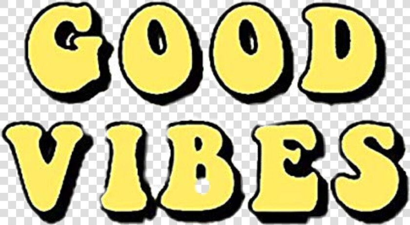  good  vibes  goodvibes  yellow  text  HD Png DownloadTransparent PNG