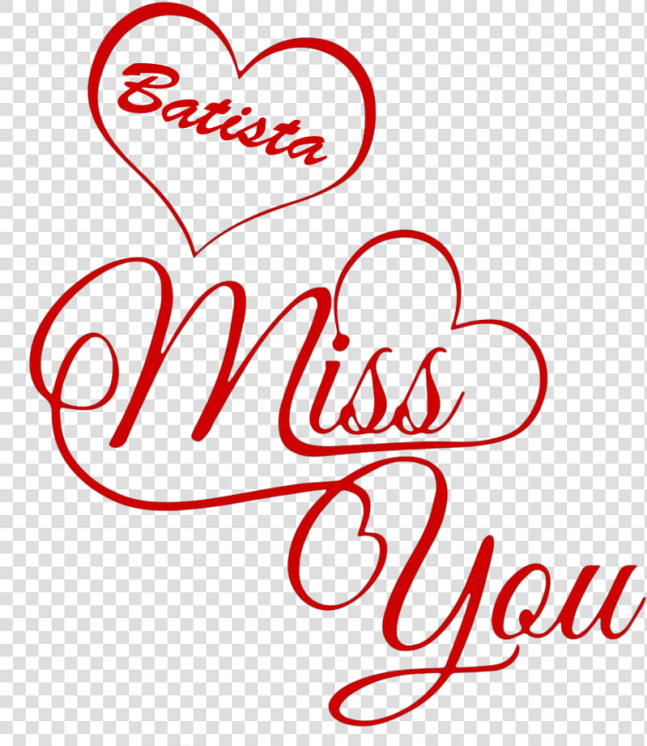 Batista Miss You Name Png   Shruti Name  Transparent PngTransparent PNG