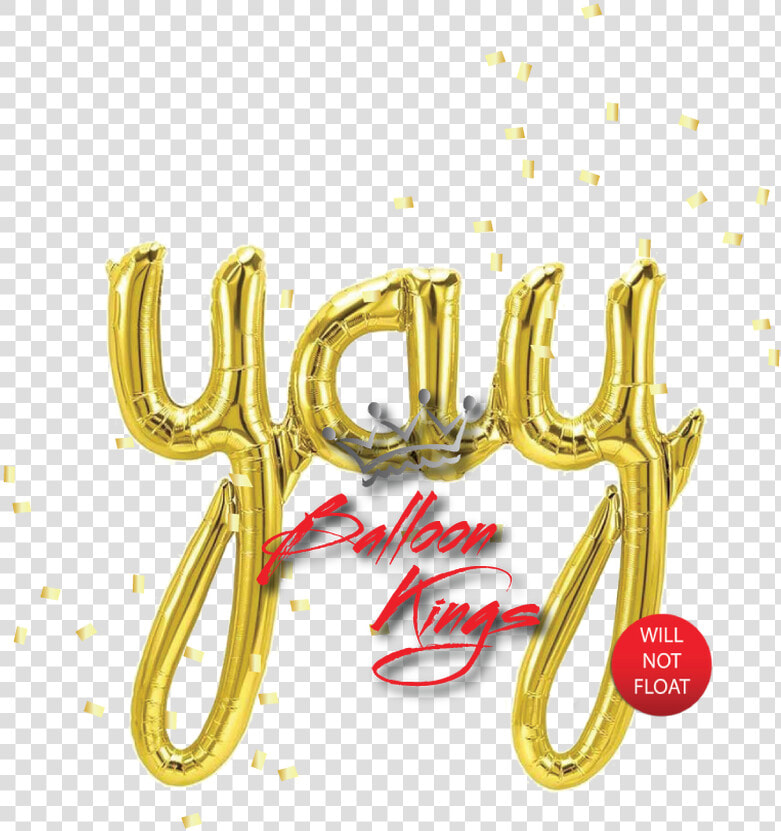 Yay Gold Script   Yay Script Balloon  HD Png DownloadTransparent PNG